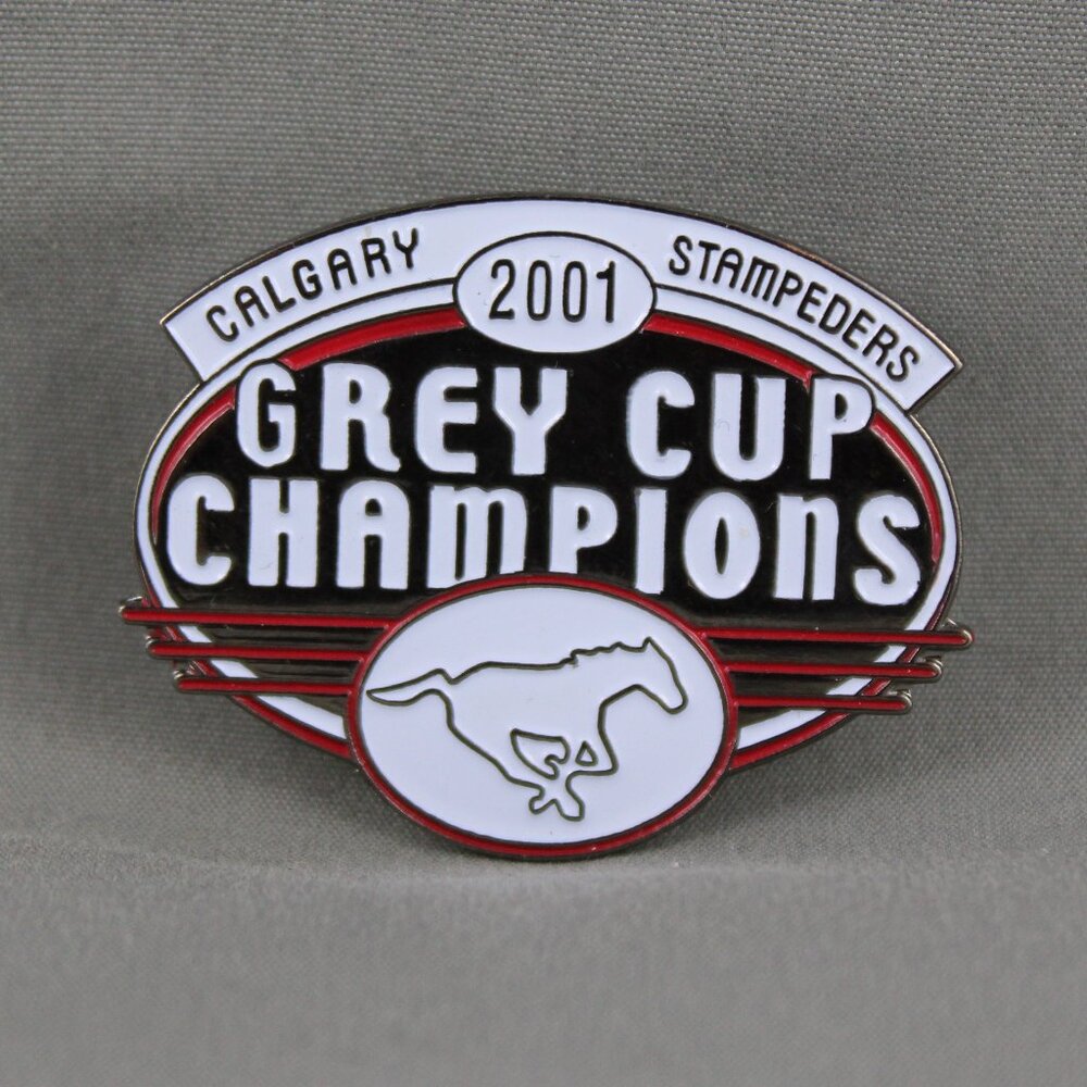 Calgary Stamped Pins (VTG) - 2001 Grey Cup Champions - Stamped Pin